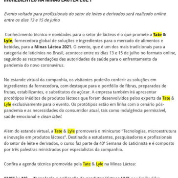 Tate & Lyle promove palestras sobre tecnologia e inovação em ingredientes na Minas Láctea 2021 – 2A Alimentos