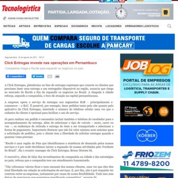 Click Entregas investe nas operações em Pernambuco – Revista Tecnologística