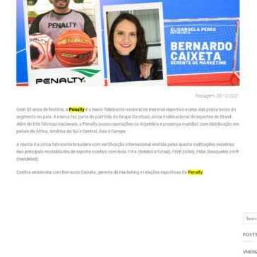 Marketing: Entrevista com Bernardo Caixeta, gerente de marketing e relações esportivas da Penalty – Marcas pelo Mundo