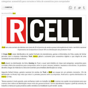 Rcell firma parceria com a empresa holandesa Trust e fará no Brasil a distribuição da linha Gaming – Sala da Notícia
