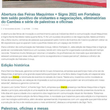 Abertura das Feiras Maquintex + Signs 2021 em Fortaleza tem saldo positivo de visitantes e negociações, eliminatórias do Cambea e série de palestras e oficinas – Febratex Group