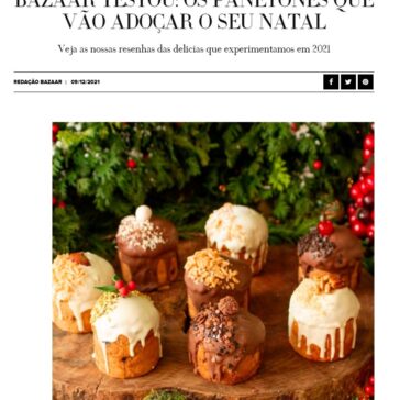 Bazaar testou: os panetones que vão adoçar o seu Natal – Harpers Bazaar