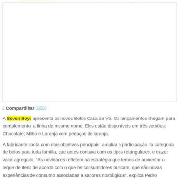 Seven Boys amplia portfólio da linha Casa de Vó – E-compare
