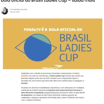 Engajada no futebol feminino, Penalty fornecerá bola oficial do Brasil Ladies Cup – EhTrend!