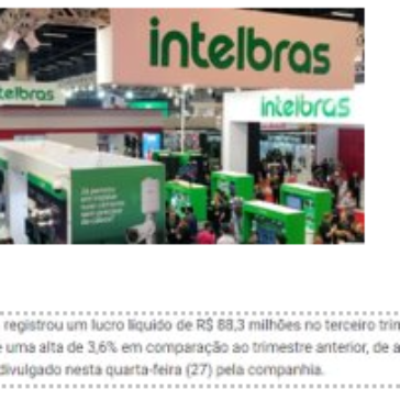 Intelbras (INTB3) registra lucro líquido de R$ 88,3 milhões no 3° trimestre