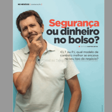 CLT ou PJ – Quais as vantagens?