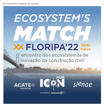 Sienge faz parte da programação do Ecosystem’s Match – Floripa’22