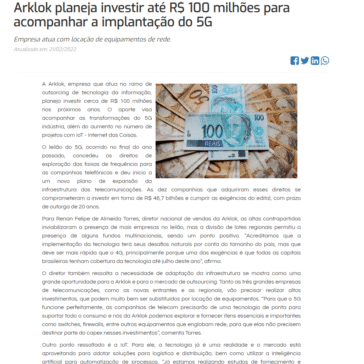 Arklok planeja investir até R$ 100 milhões para acompanhar a implantação do 5G