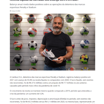 Receita líquida da Cambuci S.A. avança 53.4% em 2021 – Marketing Esportivo