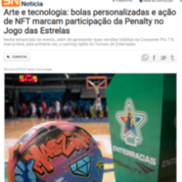 Arte e tecnologia: bolas personalizadas e ação de NFT marcam participação da Penalty no Jogo das Estrelas