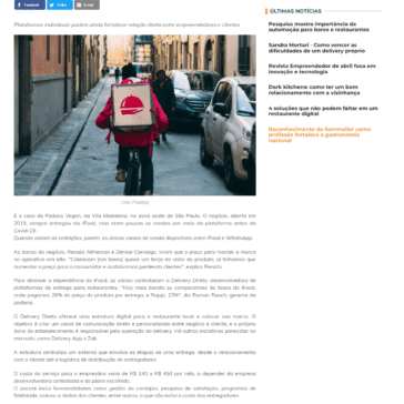 Restaurantes adotam sistema próprio de entrega para fugir de taxas de apps