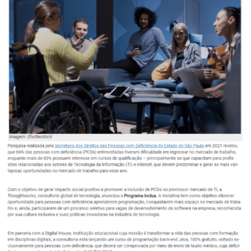Thoughtworks e Digital House anunciam programa para inclusão de pessoas com deficiência no mercado de TI