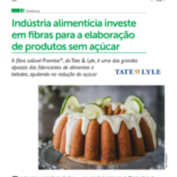 Indústria alimentícia investe em fibras para a elaboração de produtos sem açúcar – Revista Alimentos & Inovação