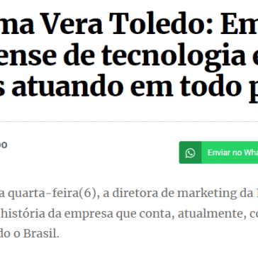 Programa Vera Toledo: Empresa catarinense de tecnologia está há 40 anos atuando em todo país