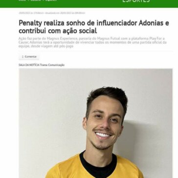 Penalty realiza sonho de influenciador Adonias e contribui com ação social – Diário Popular Águas Claras