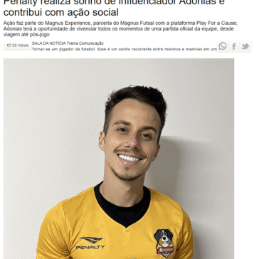 Penalty realiza sonho de influenciador Adonias e contribui com ação social – Rio Preto News
