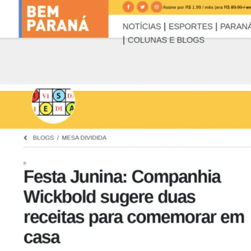 Festa Junina: Companhia Wickbold sugere duas receitas para comemorar em casa