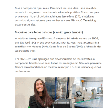 Conhecendo a fábrica da Intelbras: da produção aos incansáveis testes