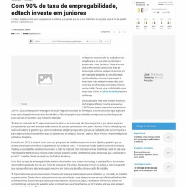 Com 90% de taxa de empregabilidade, edtech investe em juniores – TVBC