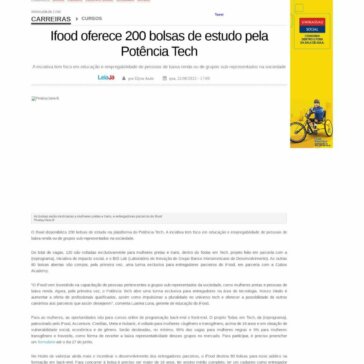 Ifood oferece 200 bolsas de estudo pela Potência Tech – Leia Já