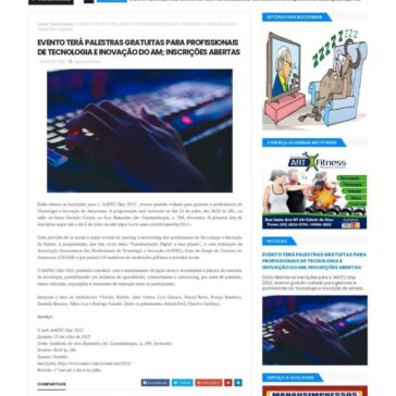 EVENTO TERÁ PALESTRAS GRATUITAS PARA PROFISSIONAIS DE TECNOLOGIA E INOVAÇÃO DO AM; INSCRIÇÕES ABERTAS – Chagas Tardelly