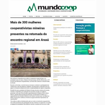 Mais de 300 mulheres cooperativistas mineiras presentes na retomada do encontro regional em Araxá – MundoCoop