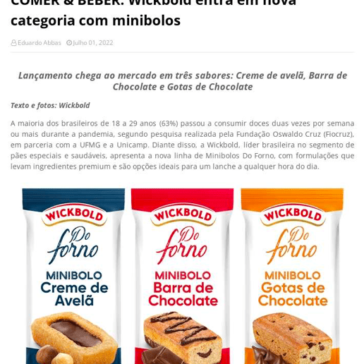 COMER & BEBER: Wickbold entra em nova categoria com minibolos