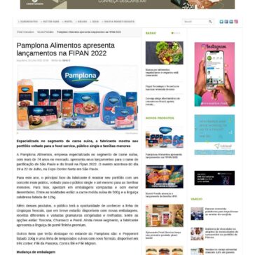 Pamplona Alimentos apresenta lainçamentos na FIPAN 2022 – Food Innovation