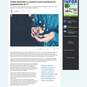 Arklok apresenta e-commerce para assinatura de equipamentos de TI – InforChannel