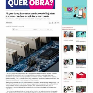 Aluguel de equipamentos seminovos de TI ajudam empresas que buscam eficiência e economia – Portal abc Noticias news