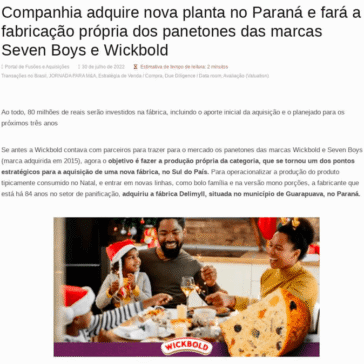 Companhia adquire nova planta no Paraná e fará a fabricação própria dos panetones das marcas Seven Boys e Wickbold