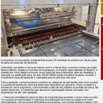 Wickbold adquire fábrica no Paraná e visa novos negócios em panificação doce