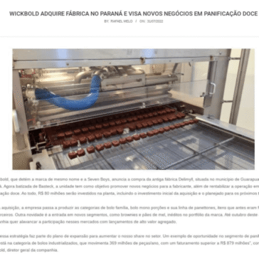Wickbold adquire fábrica no Paraná e visa novos negócios em panificação doce