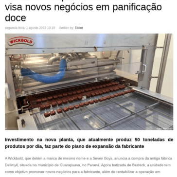 Wickbold adquire fábrica no Paraná e visa novos negócios em panificação doce