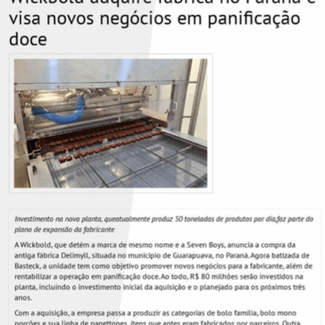 Wickbold adquire fábrica no Paraná e visa novos negócios em panificação doce