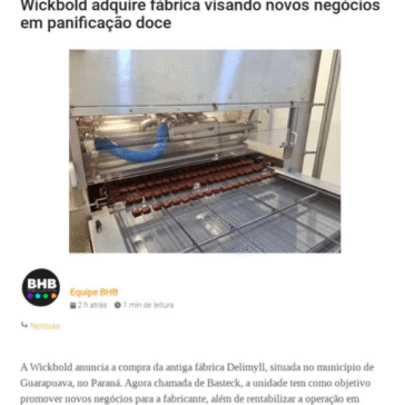 Wickbold adquire fábrica visando novos negócios em panificação doce