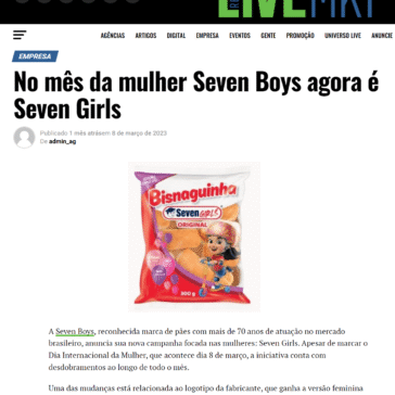 No mês da mulher Seven Boys agora é Seven Girls – Revista Live Marketing