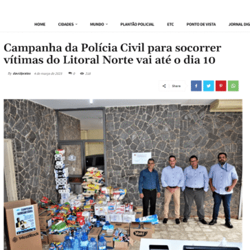Campanha da Polícia Civil para socorrer vítimas do Litoral Norte vai até o dia 10 – O Liberal Regional