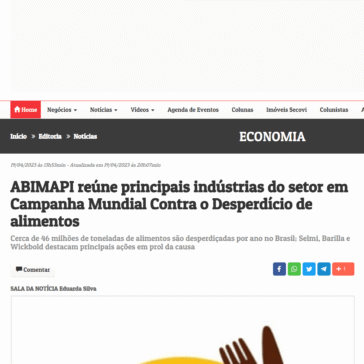 ABIMAPI reúne principais indústrias do setor em Campanha Mundial Contra o Desperdício de alimentos – Gazeta da Semana