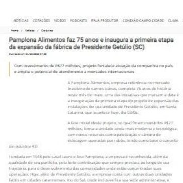 Pamplona Alimentos faz 75 anos e inaugura a primeira etapa da expansão da fábrica de Presidente Getúlio (SC) – Notícias Agrícolas