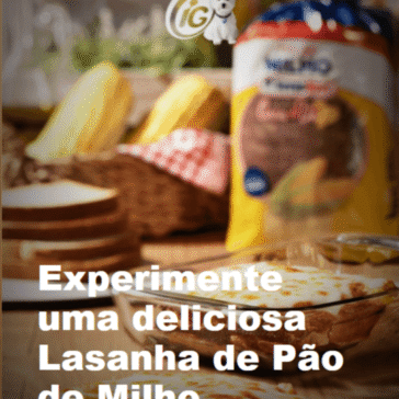 Experimente uma deliciosa Lasanha de Pão de Milho – IG