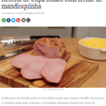 Receita de Copa lombo com creme de mandioquinha – Comida e Receitas