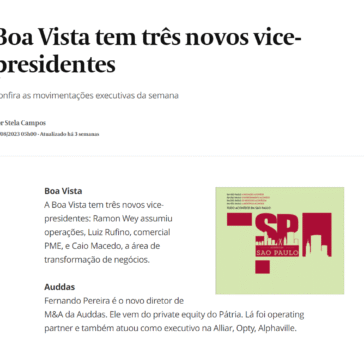 Boa Vista tem três novos vice-presidentes – Valor
