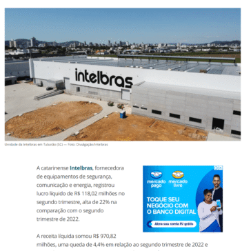 Intelbras lucra R$ 118 milhões no 2º tri, alta de 22% em base anual – Valor