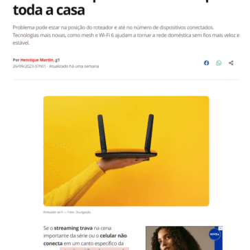 Wi-fi lento e que trava? Saiba como resolver e espalhar a conexão por toda a casa – G1