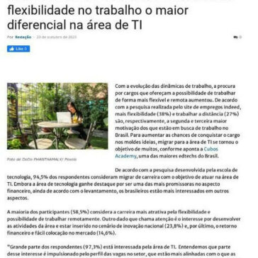 Mais de 54% dos brasileiros consideram flexibilidade no trabalho o maior diferencial na área de TI – TI Inside