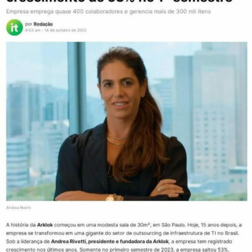Arklok celebra 15 anos e comemora crescimento de 53% no 1º semestre – It Forum