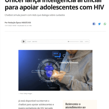 Unicef lança inteligência artificial para apoiar adolescentes com HIV – Época Negócios
