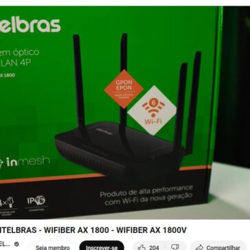 LANÇAMENTO INTELBRAS – WIFIBER AX 1800 – WIFIBER AX 1800V – LOUCOS DA TELECOM