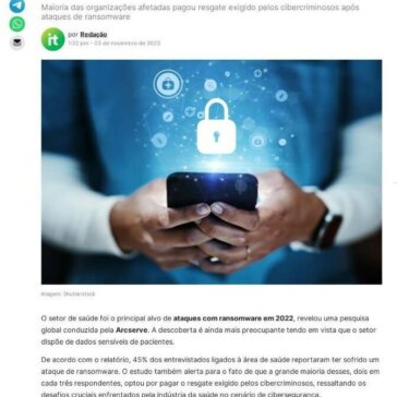 45% das empresas de saúde no Brasil já sofreram ataques de ransomware – It Forum